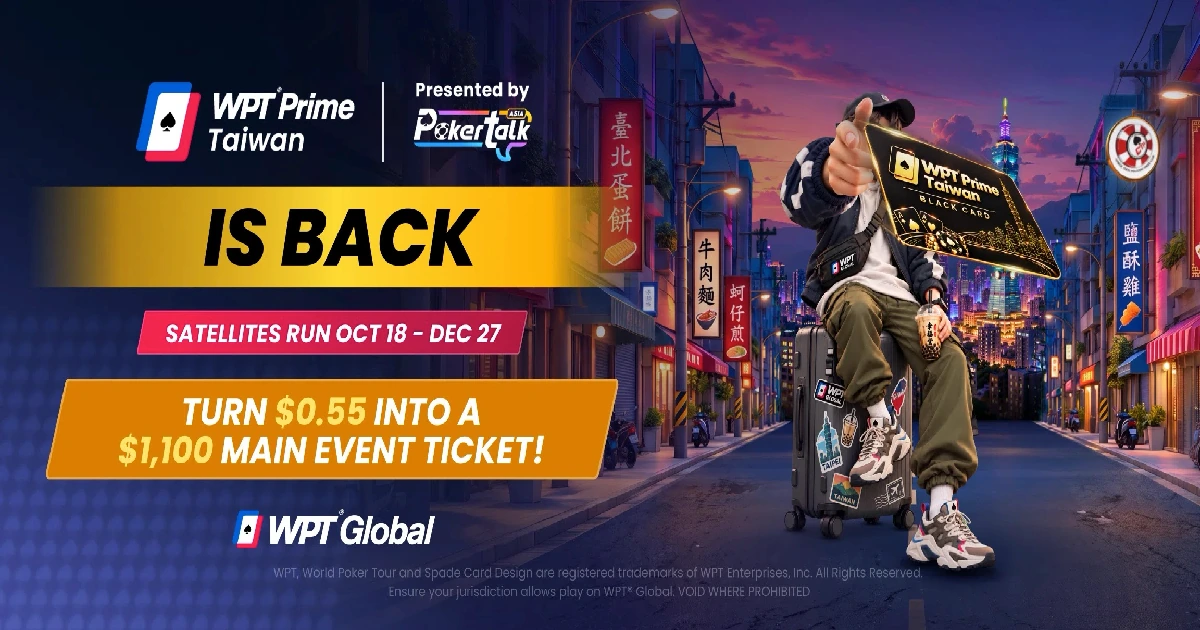 Win Your Way to WPT® Prime Taiwan From $0.55